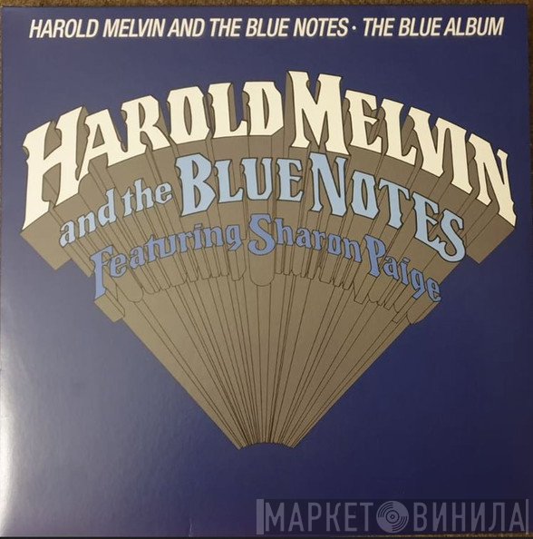 Harold Melvin And The Blue Notes, Sharon Paige - The Blue Album
