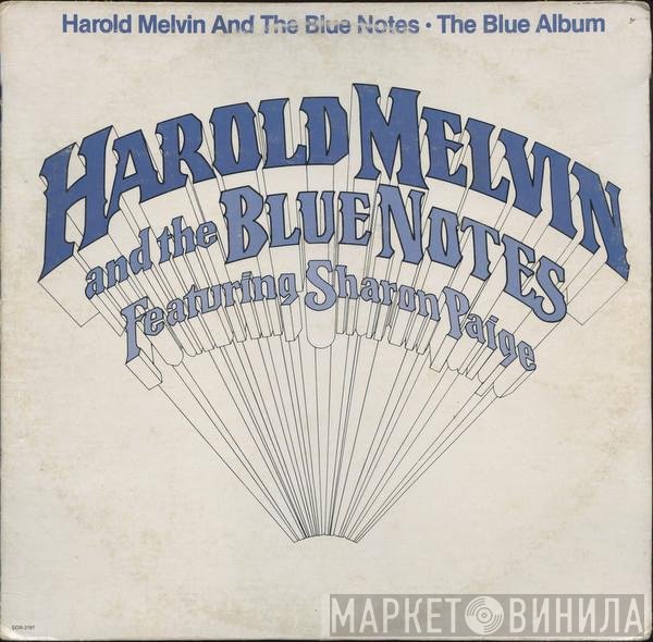 Harold Melvin And The Blue Notes, Sharon Paige - The Blue Album