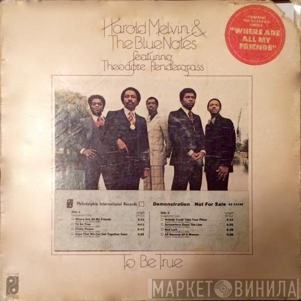 Harold Melvin And The Blue Notes, Teddy Pendergrass - To Be True