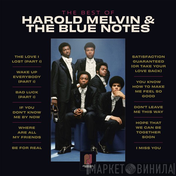 Harold Melvin And The Blue Notes - The Best Of Harold Melvin & The Blue Notes