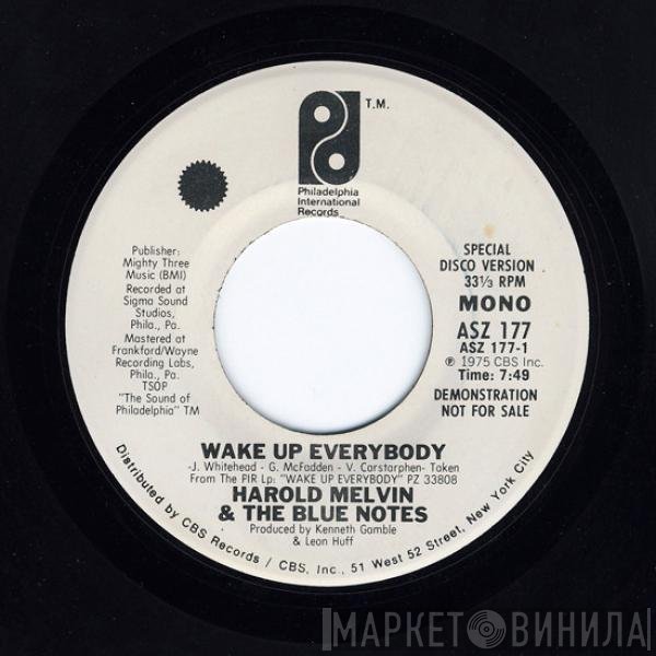 Harold Melvin And The Blue Notes  - Wake Up Everybody