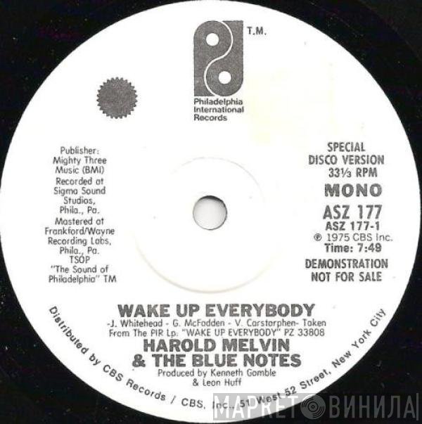 Harold Melvin And The Blue Notes  - Wake Up Everybody