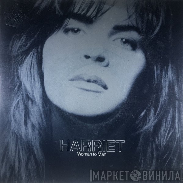 Harriet Roberts - Woman To Man