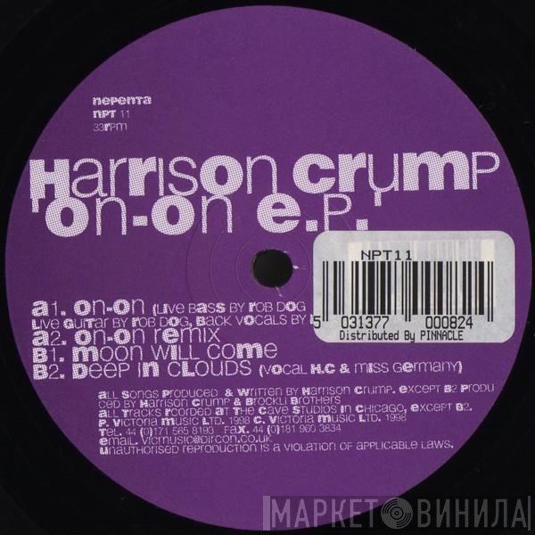 Harrison Crump - On-On E.P.