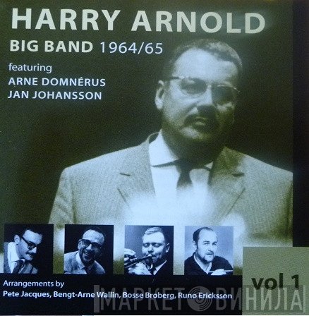 Harry Arnold - Big Band 1964/65, Vol 1