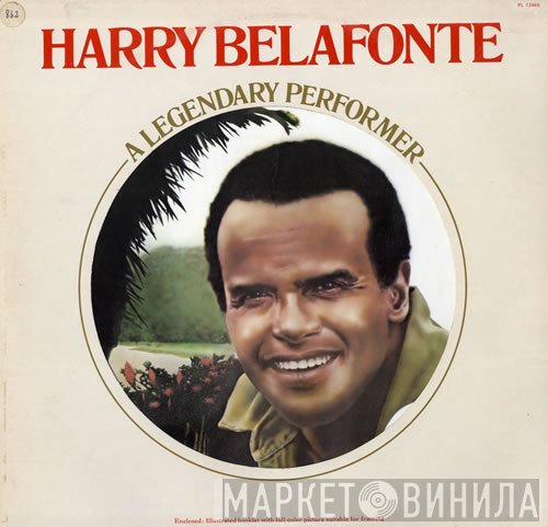Harry Belafonte - A Legendary Performer