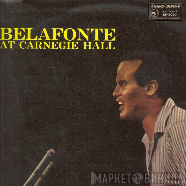 Harry Belafonte - Belafonte At Carnegie Hall