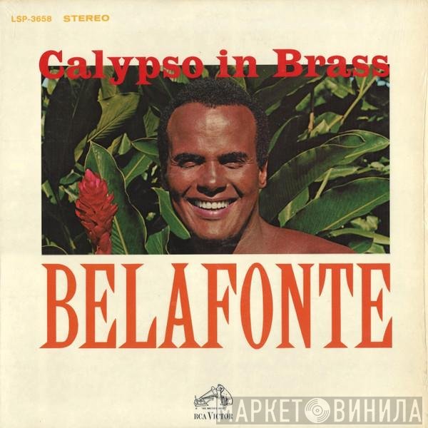 Harry Belafonte  - Calypso In Brass