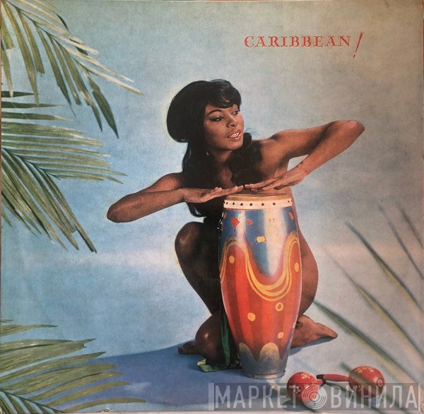 Harry Belafonte, The Islanders  - Caribbean!