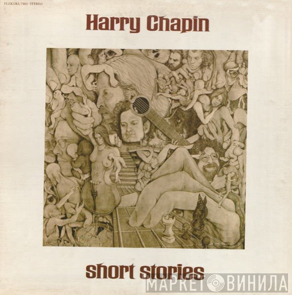 Harry Chapin - Short Stories