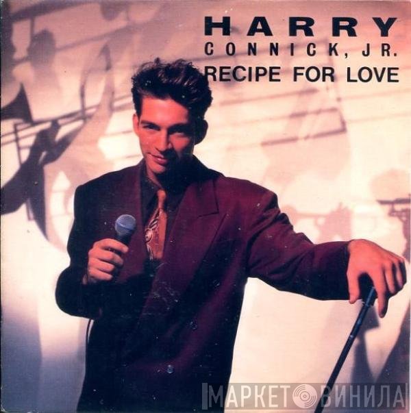 Harry Connick, Jr.  - Recipe For Love