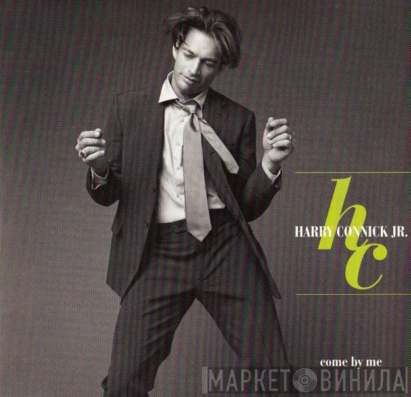 Harry Connick, Jr. - Come By Me