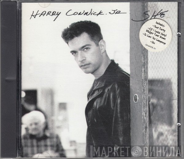 Harry Connick, Jr.  - She