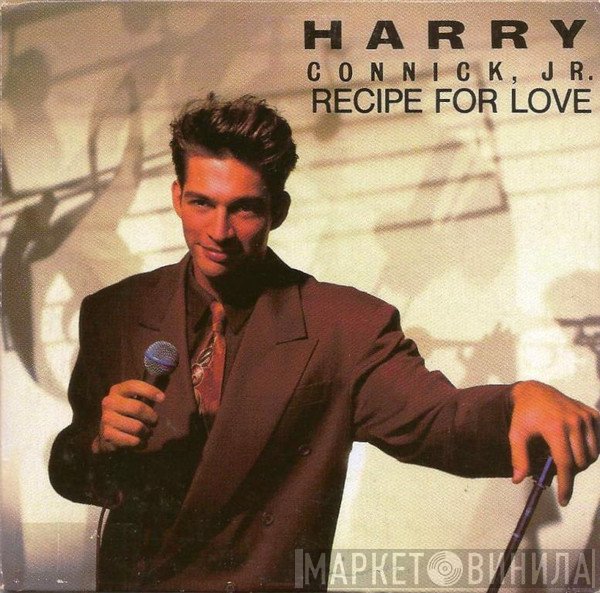 Harry Connick, Jr.  - Recipe For Love