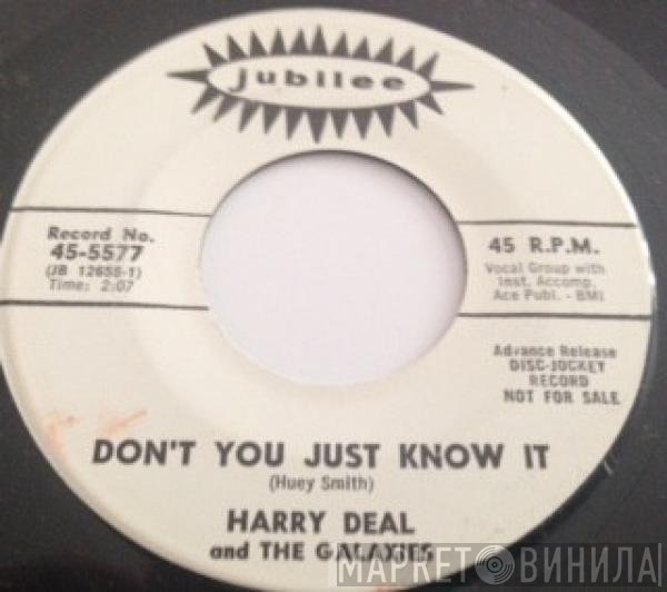 Harry Deal And The Galaxies - Don't You Just Know It