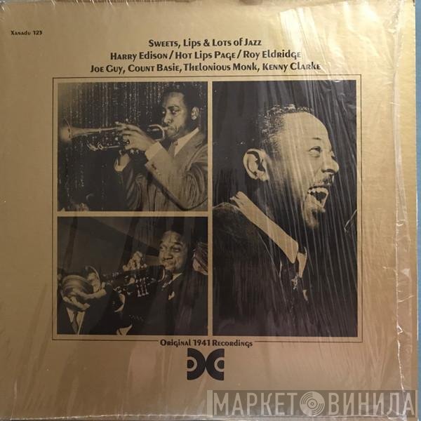 Harry Edison, Hot Lips Page, Roy Eldridge - Sweets, Lips & Lots Of Jazz