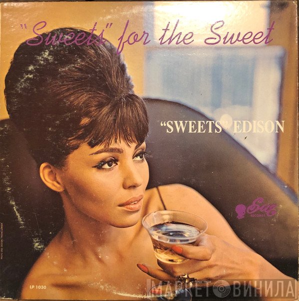 Harry Edison  - Sweets For The Sweet