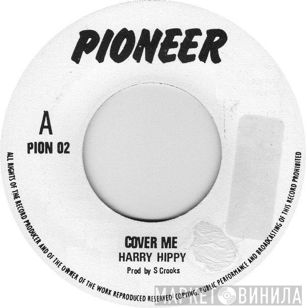 Harry Hippy - Cover Me