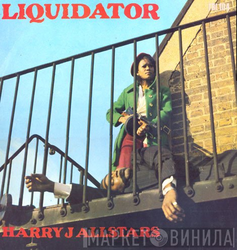 Harry J. All Stars  - Liquidator