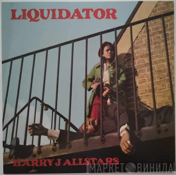 Harry J. All Stars  - Liquidator
