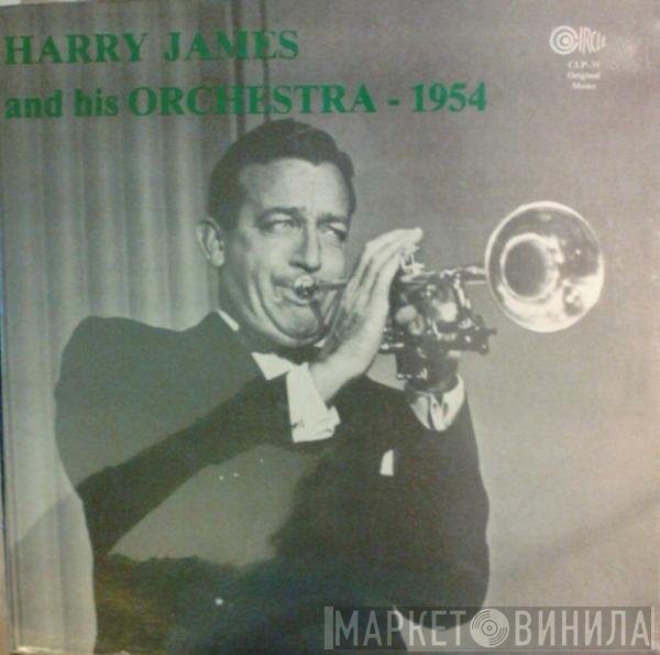 Harry James And His Orchestra  - 1954