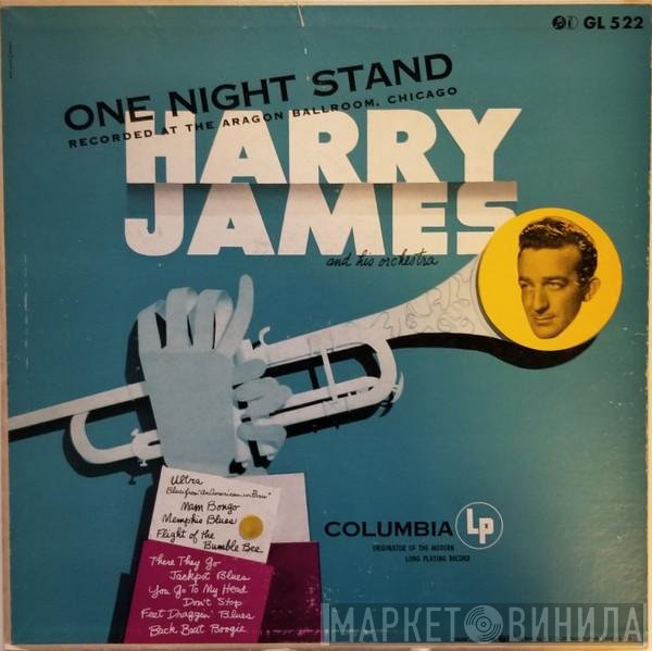 Harry James And His Orchestra  - One Night Stand