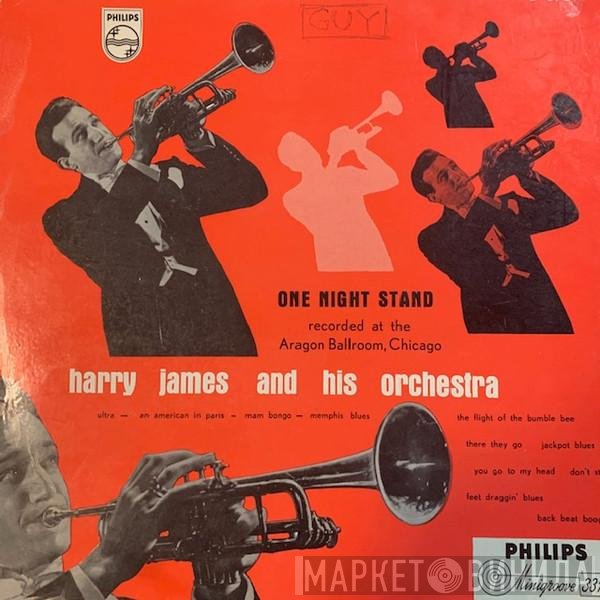 Harry James And His Orchestra  - One Night Stand