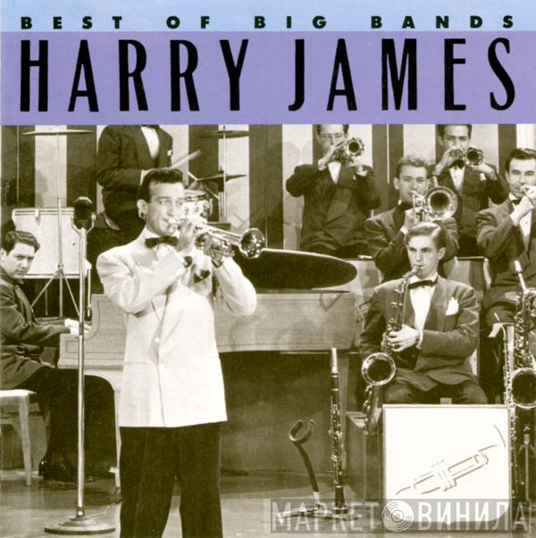 Harry James  - Best Of Big Bands