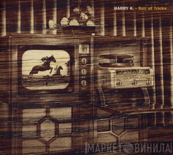 Harry K.  - Box Of Tricks