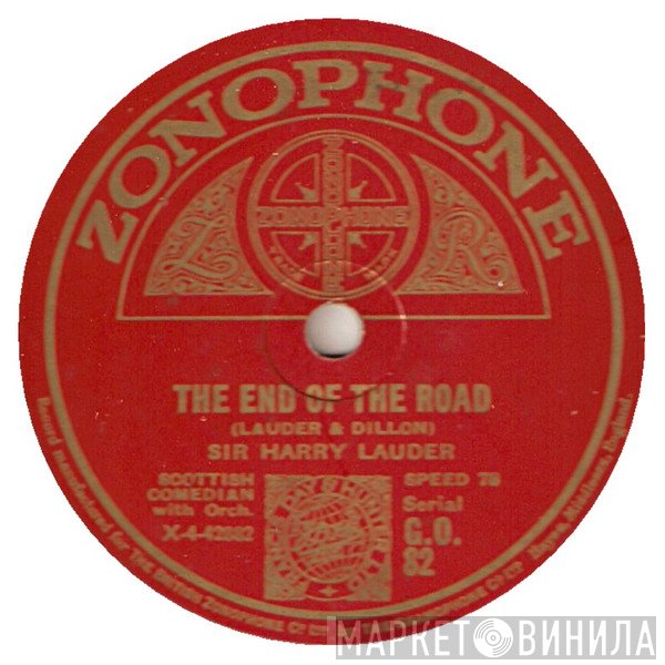 Harry Lauder - The End Of The Road / Music And Song