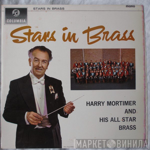 Harry Mortimer &amp; His All Star Brass - Stars In Brass