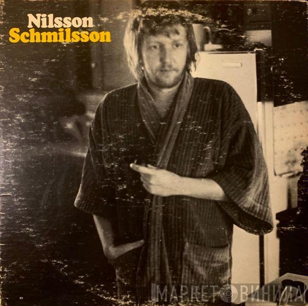 Harry Nilsson  - Nilsson Schmilsson