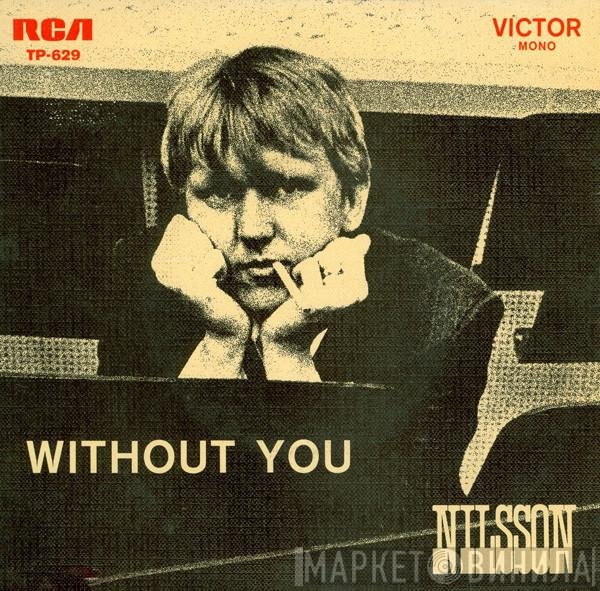 Harry Nilsson  - Without You