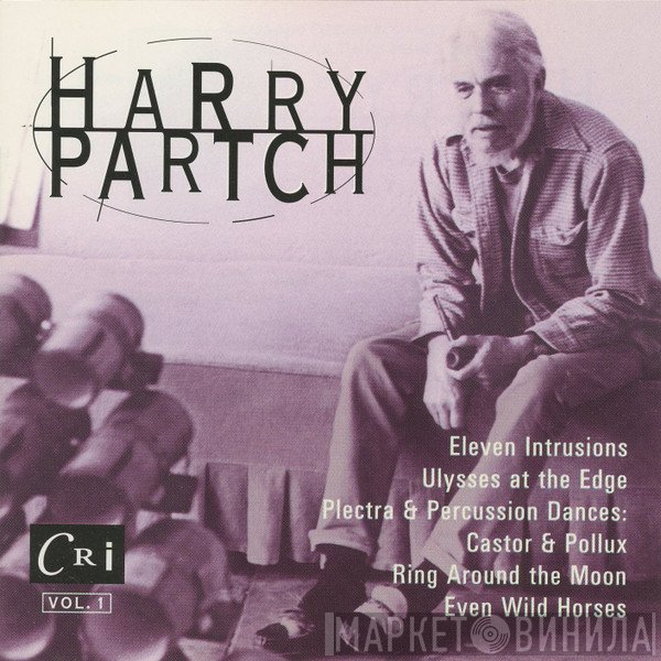 Harry Partch  - The Harry Partch Collection Volume 1