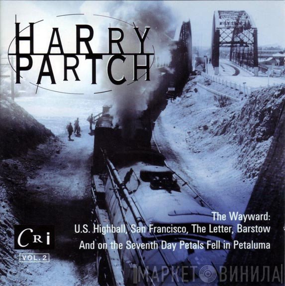 Harry Partch  - The Harry Partch Collection Volume 2