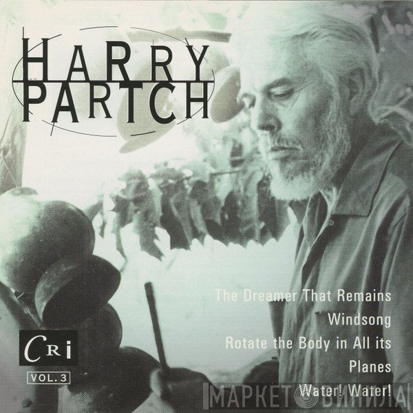 Harry Partch  - The Harry Partch Collection Volume 3