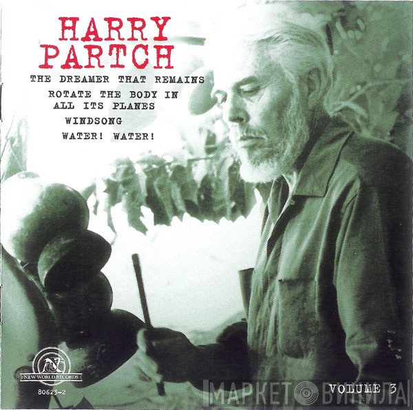 Harry Partch  - The Harry Partch Collection Volume 3