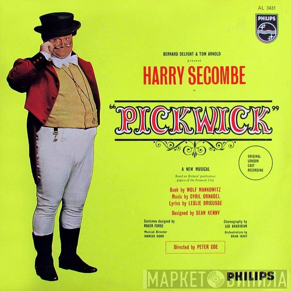 Harry Secombe, Bernard Delfont, Tom Arnold  - Pickwick