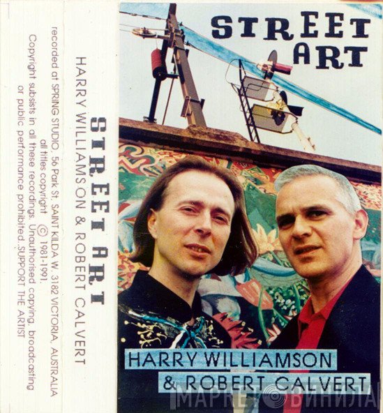Harry Williamson, Robert Calvert  - Street Art