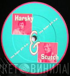 Harskey & Stutch - The Bear Pit E.P.