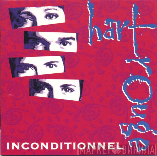 Hart Rouge  - Inconditionnel
