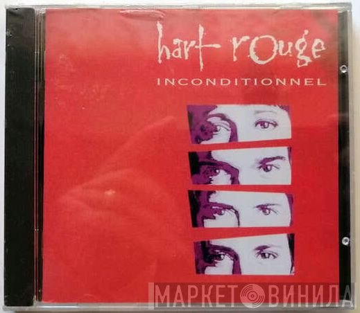 Hart Rouge  - Inconditionnel