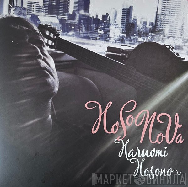 Haruomi Hosono - HoSoNoVa