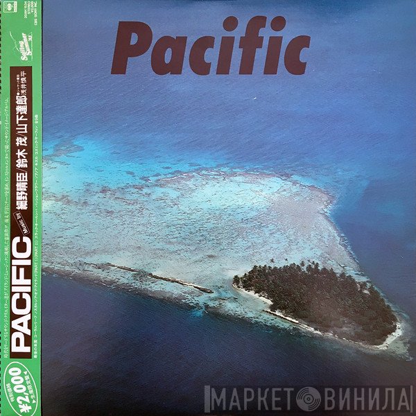 Haruomi Hosono, Shigeru Suzuki & Tatsuro Yamashita  - Pacific
