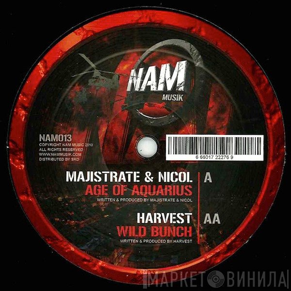 Harvest, Majistrate & DJ Nicol - Age Of Aquarius / Wild Bunch