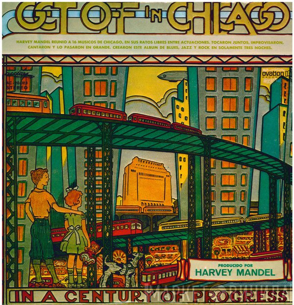 Harvey Mandel  - Get Off In Chicago