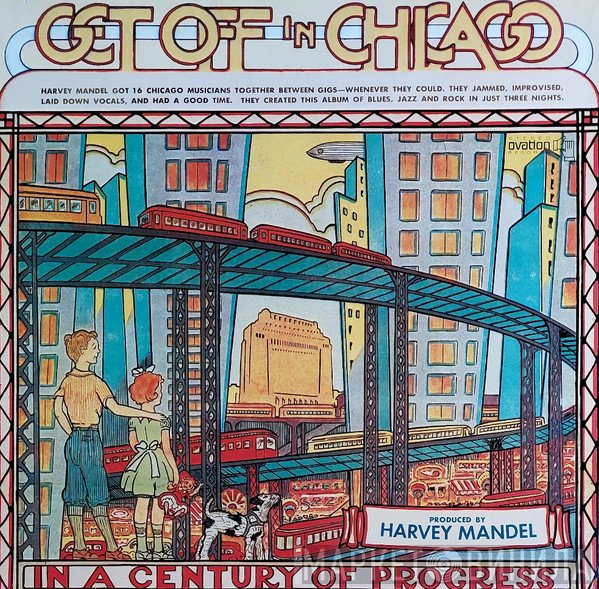 Harvey Mandel  - Get Off In Chicago