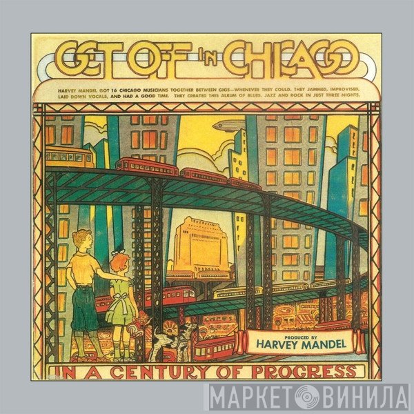 Harvey Mandel  - Get Off In Chicago