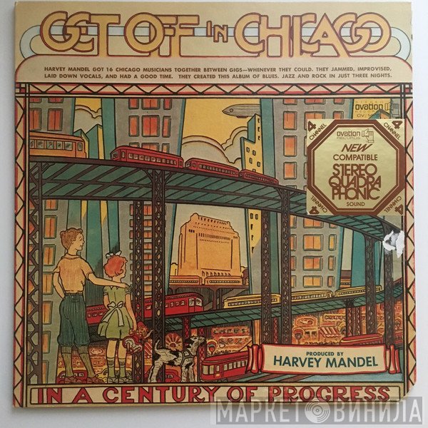 Harvey Mandel  - Get Off In Chicago