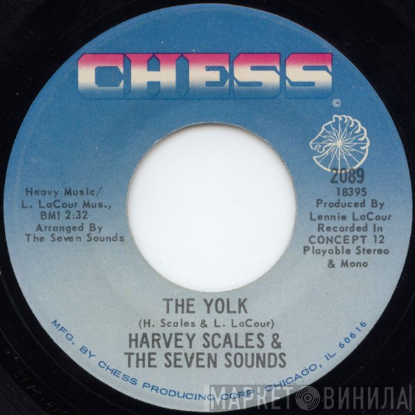 Harvey Scales & The Seven Sounds - The Yolk